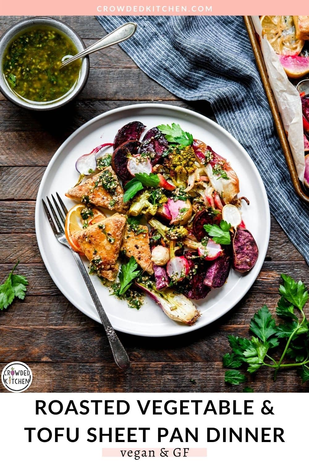 Roasted Vegetable and Tofu Sheet Pan Dinner - Crowded Kitchen