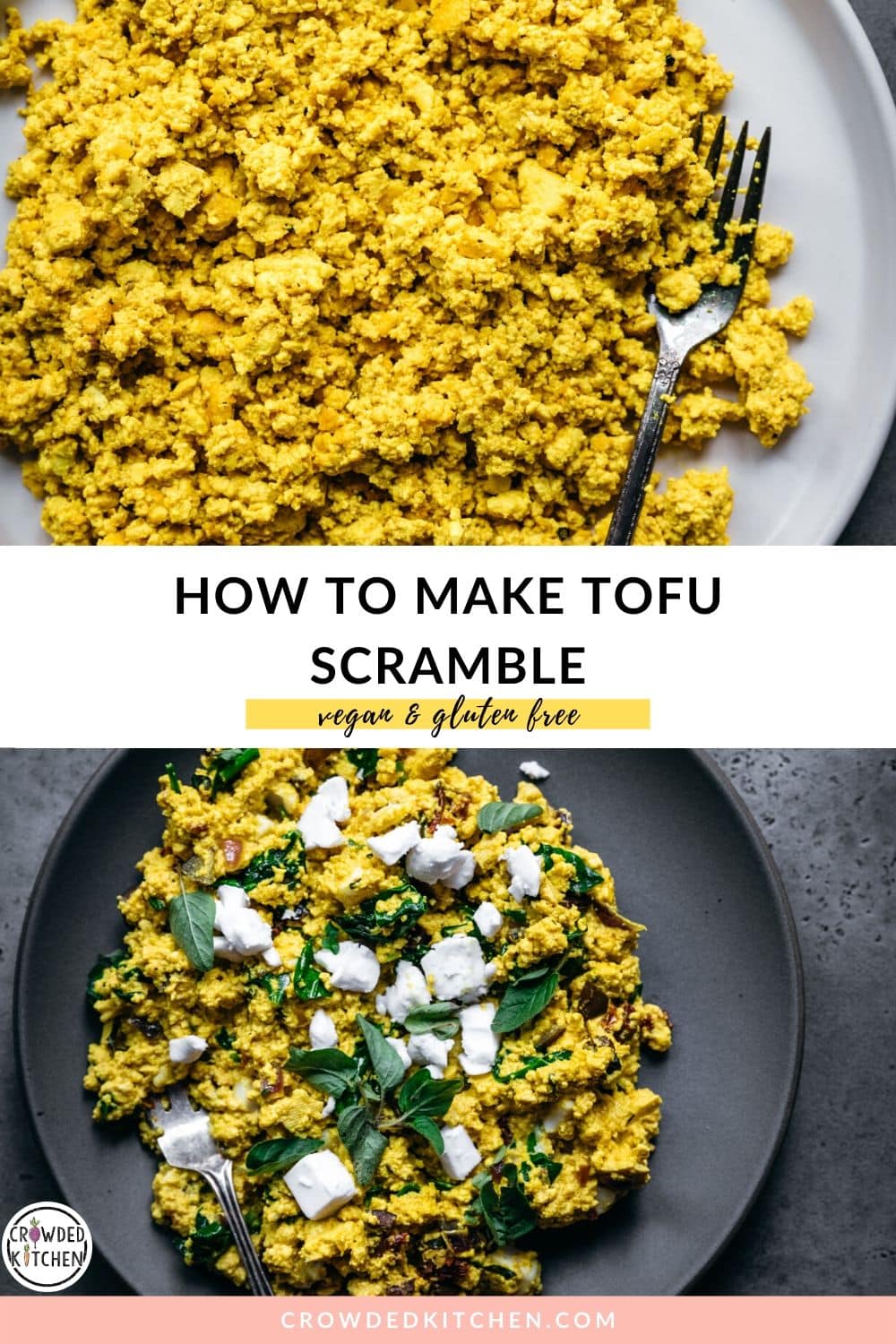 How to Make Tofu Scramble (Vegan) | Crowded Kitchen