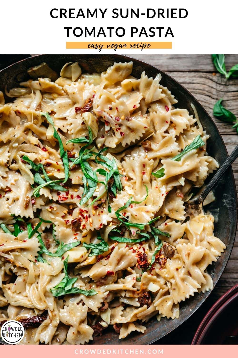 Vegan Sun-Dried Tomato Pasta - Crowded Kitchen