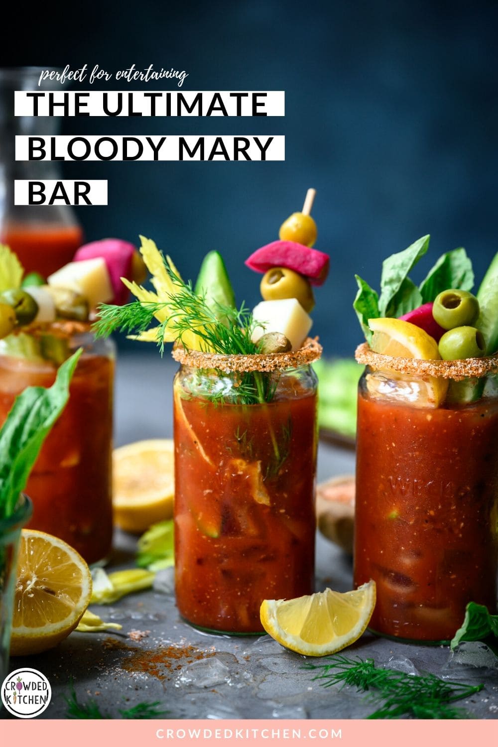 The Ultimate Bloody Mary Bar - Crowded Kitchen