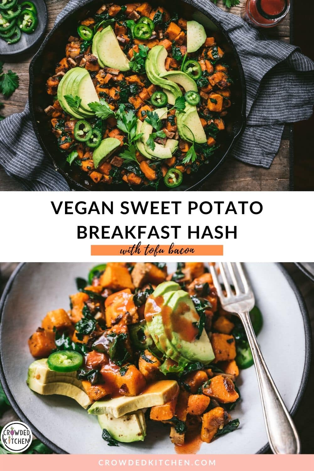 Vegan Sweet Potato Breakfast Hash - Crowded Kitchen