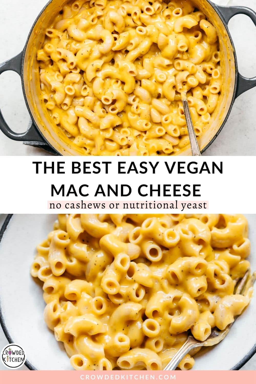 Easy vegan mac and cheese best one pot recipe crowded kitchen