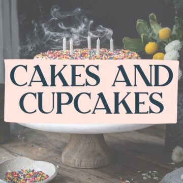Cakes and Cupcakes