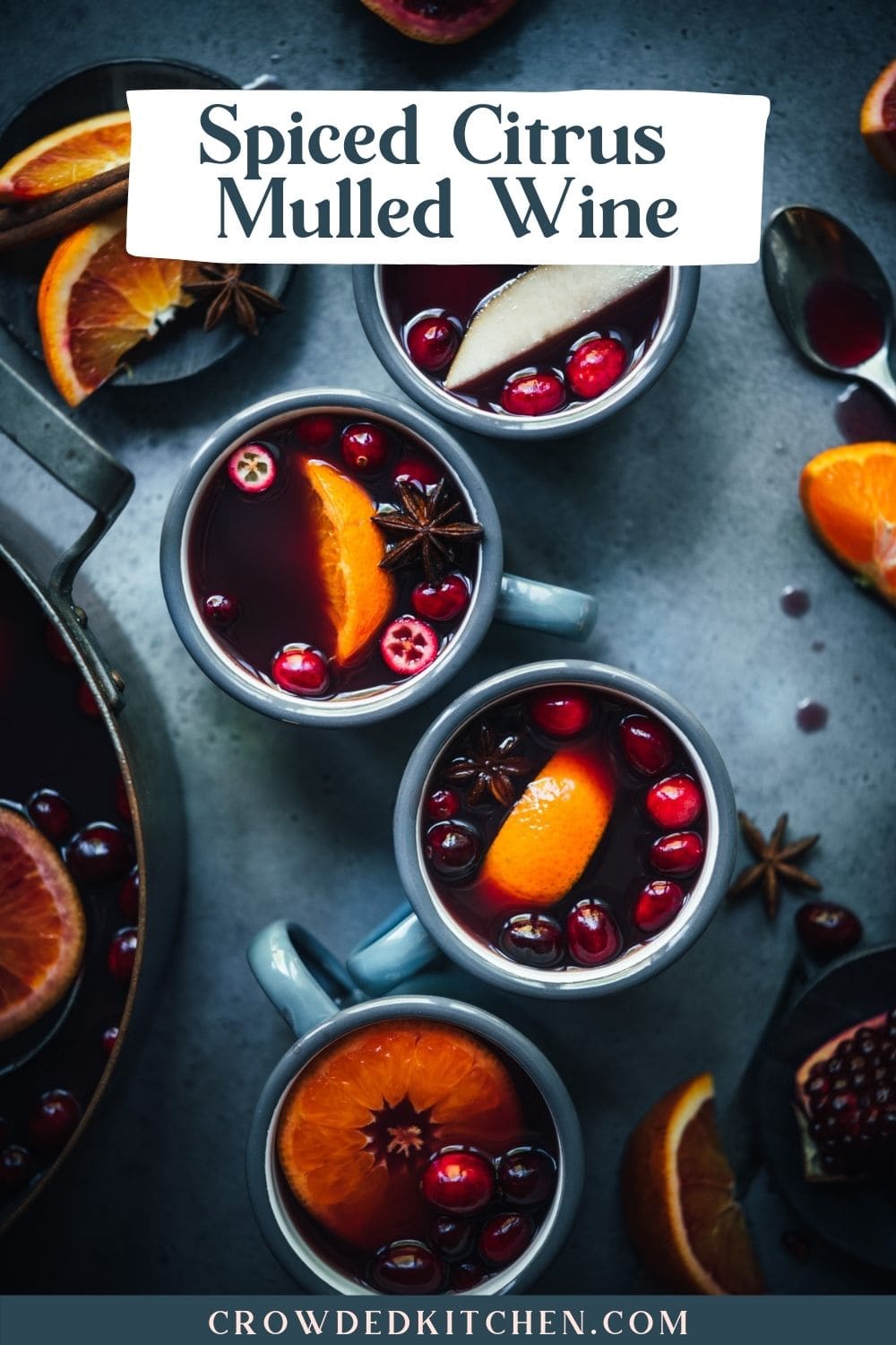 Spiced Citrus Mulled Wine (Easy Recipe) Crowded Kitchen