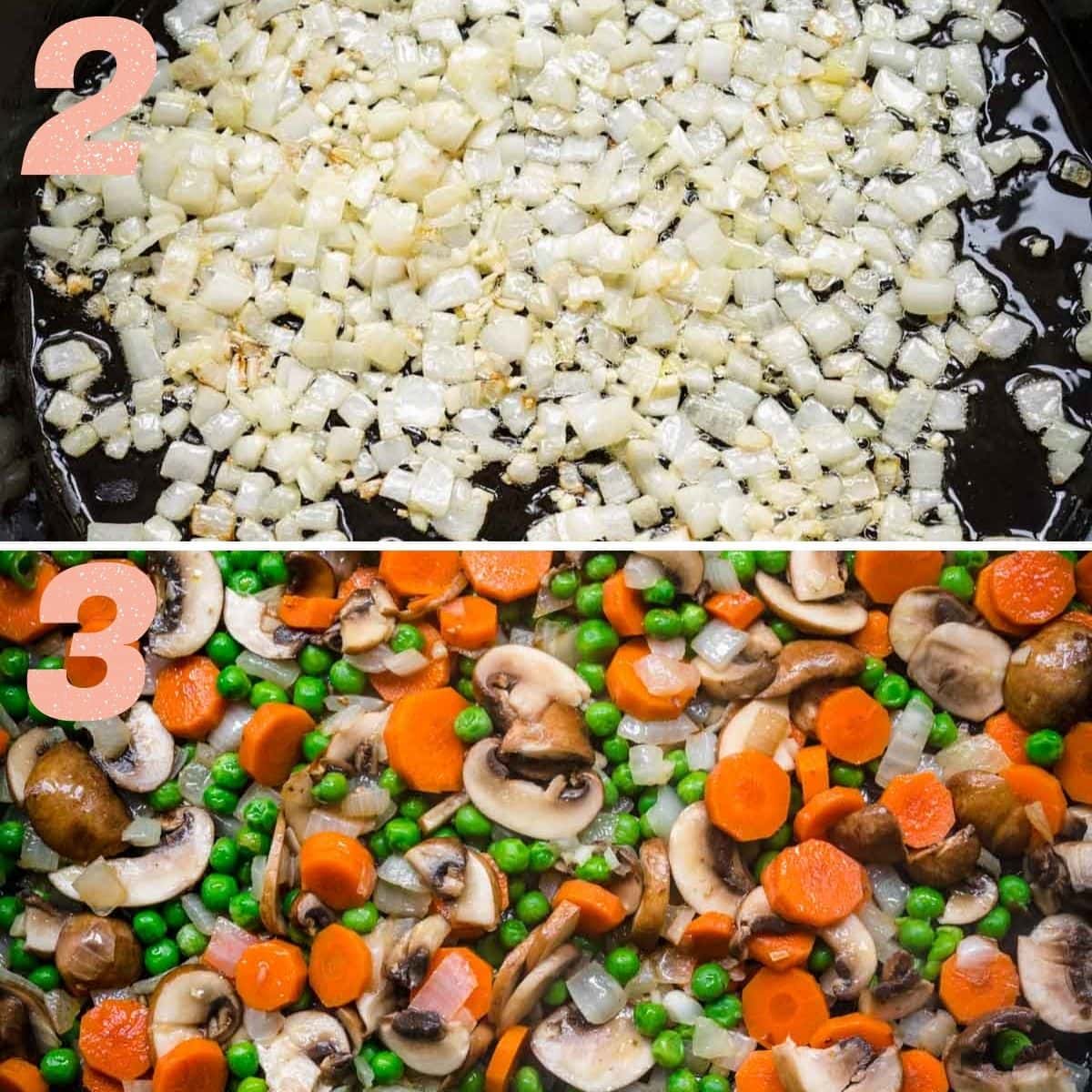 On top: onions being sauteed. On the bottom: adding in mushrooms, carrots, and peas.